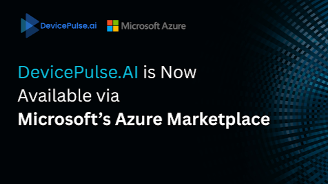 SenzMate’s DevicePulse.AI Now Available in Microsoft Azure Marketplace SenzMate’s DevicePulse.AI Now Available in Microsoft Azure Marketplace