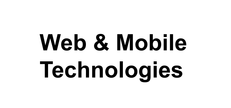 Web & Mobile Technologies